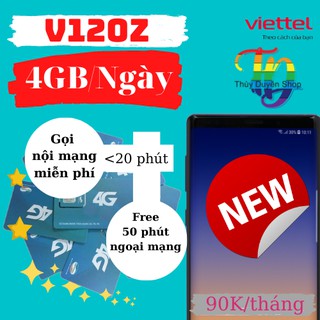 Sim 4G Viettel V120Z ưu đãi 4Gb/Ngày gọi miễn phí khuyến mãi tháng đầu