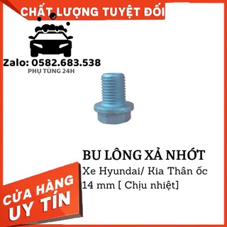 [BU LÔNG] Ốc rốn dầu Kia/Hyundai  Ốc xả nhớt Ô tô hợp kim xám chịu nhiệt cao [THAY MỚI]