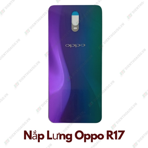 Nắp lưng Oppo R17