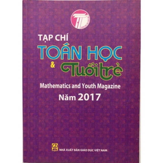 Sách - Tạp chí Toán học và Tuổi trẻ 2017 - Mathematics and Youth Magazine