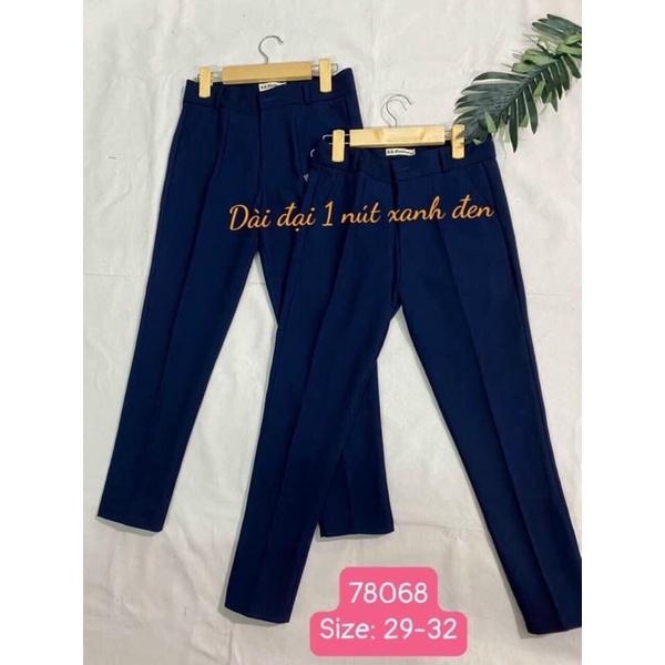 QUẦN TÂY NỮ MÀU ĐEN - XANH ĐEN SIZE 29-36