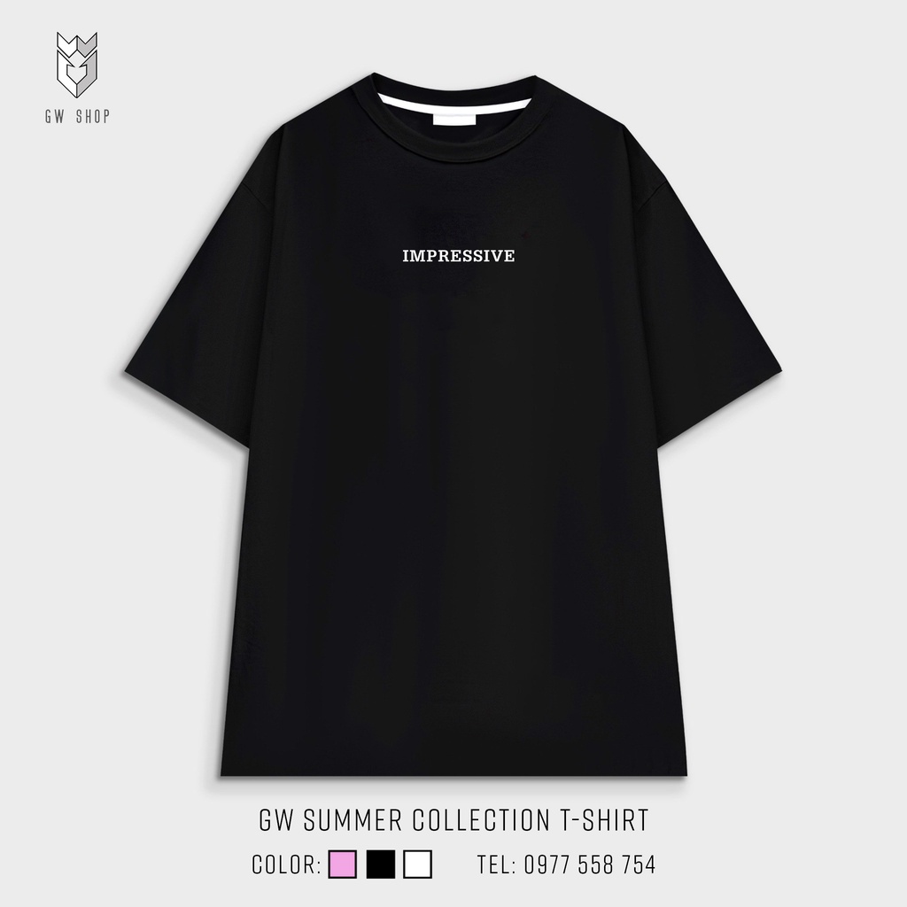 Áo thun Unisex Cotton hàn quốc Impressive , áo phông nam nữ tay lỡ form rộng - GW Shop