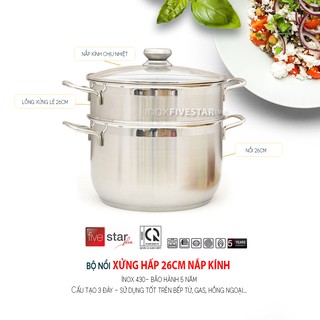 Bộ Nồi Xửng Hấp Inox Fivestar 26cm (Nắp kính)