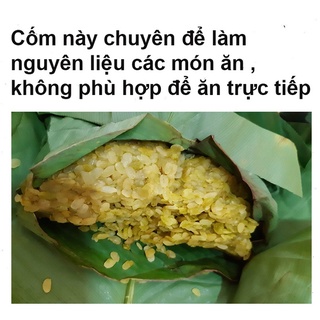 Cốm nguyên liệu Hà Nội -  làm chả cốm , nem cốm , chè cốm ..- ( có quanh năm )
