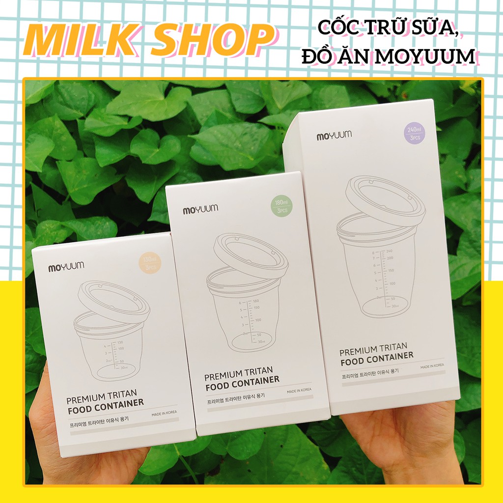 Cốc trữ sữa Moyuum Hàn Quốc chính hãng 130ml/180ml/240ml
