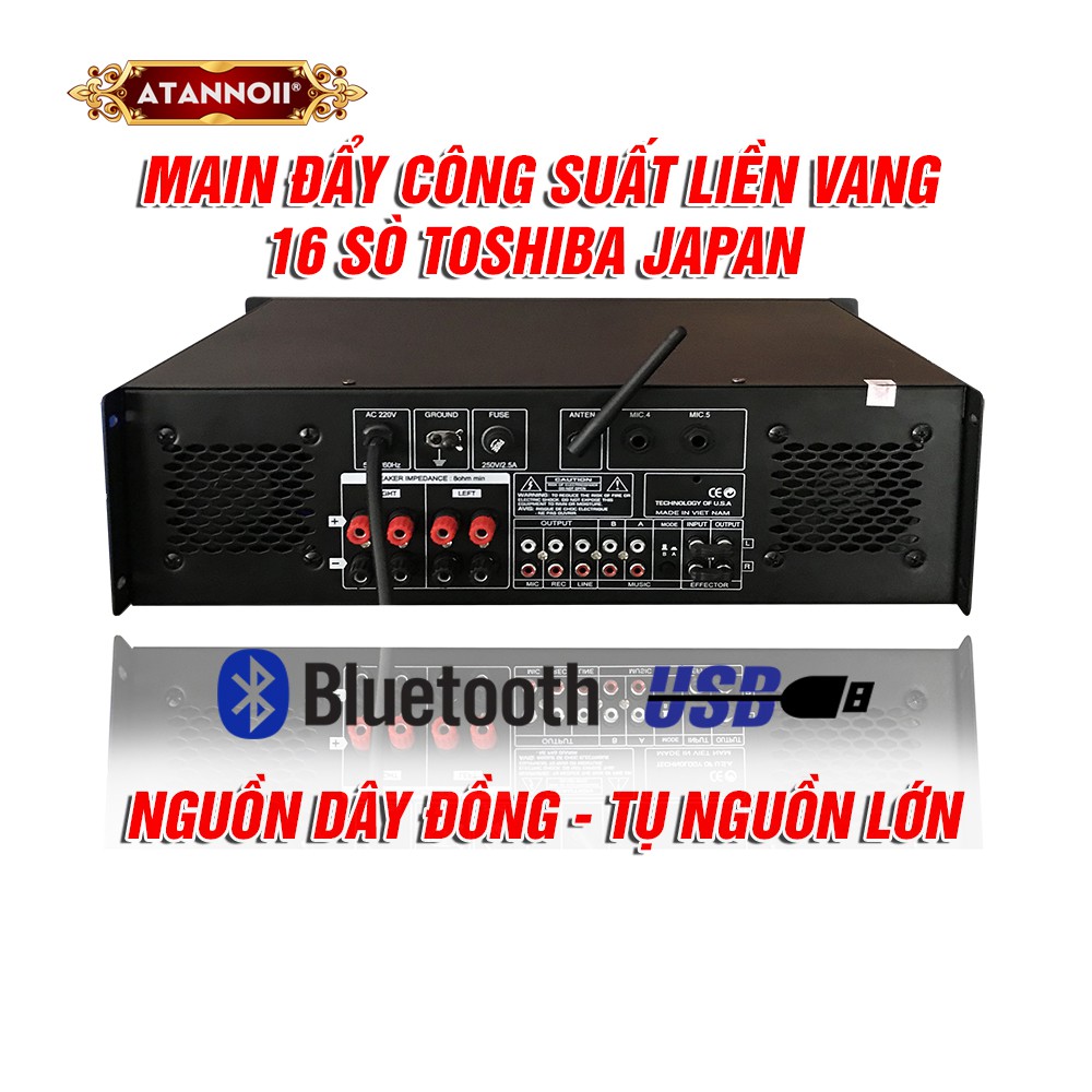 Main Đẩy Liền Vang 16 Sò Nhật, Main Bluetooth Công suất lớn 1200W ATANNOII T68 PRO