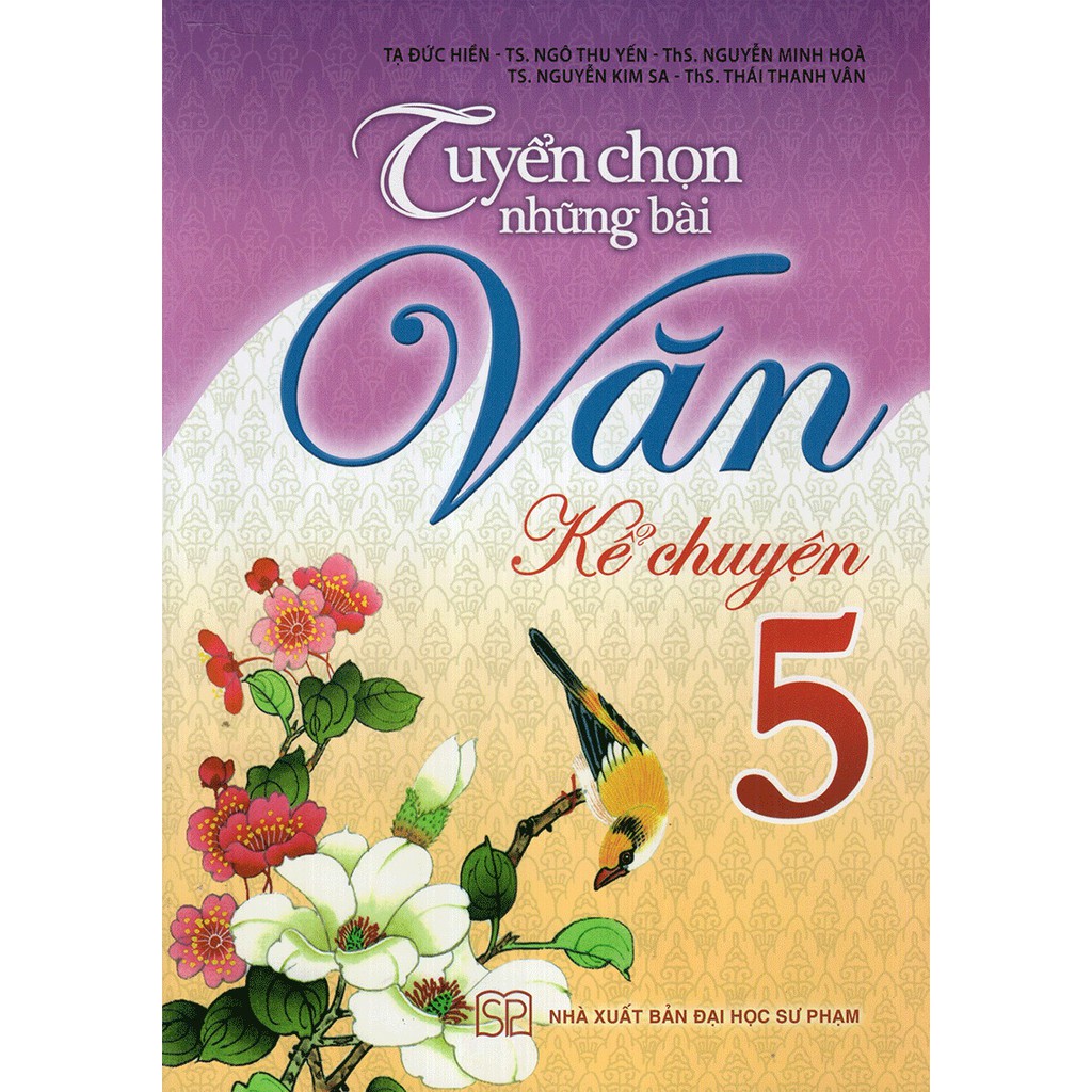 Sách - Tuyển Chọn Những Bài Văn Kể Chuyện Lớp 5