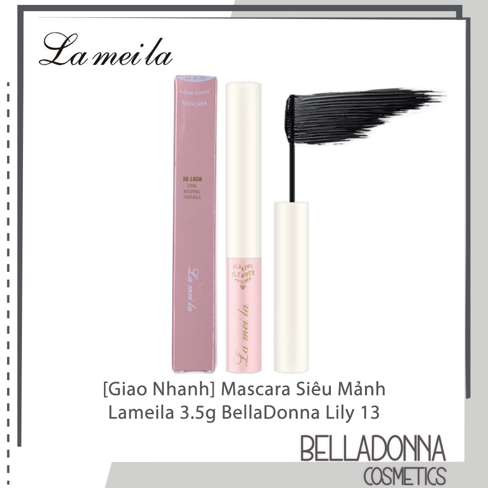 Mascara Siêu Mảnh Tơi Mi Lameila Flaring Slender Mascara 3.5g #01 Black - BellaDonna Lily 13