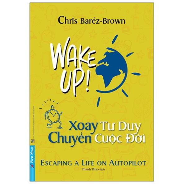 Sách First News - Xoay Tư Duy Chuyển Cuộc Đời