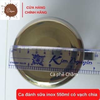 Ca đánh sữa inox 550ml có vạch chia