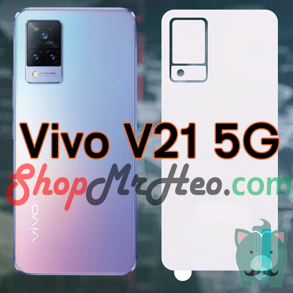 Dán Dẻo PPF Full Mặt Sau Lưng Vivo V23e - V21 - V20 - V20 SE