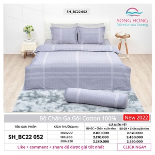 Bộ chăn ga gối sông hồng sh_bc22 052 chất cotton