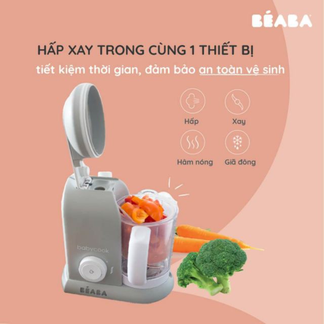 [ béaba ăn dặm ] Máy Hấp Xay Đa Năng Béaba 4 Trong 1 Babycook