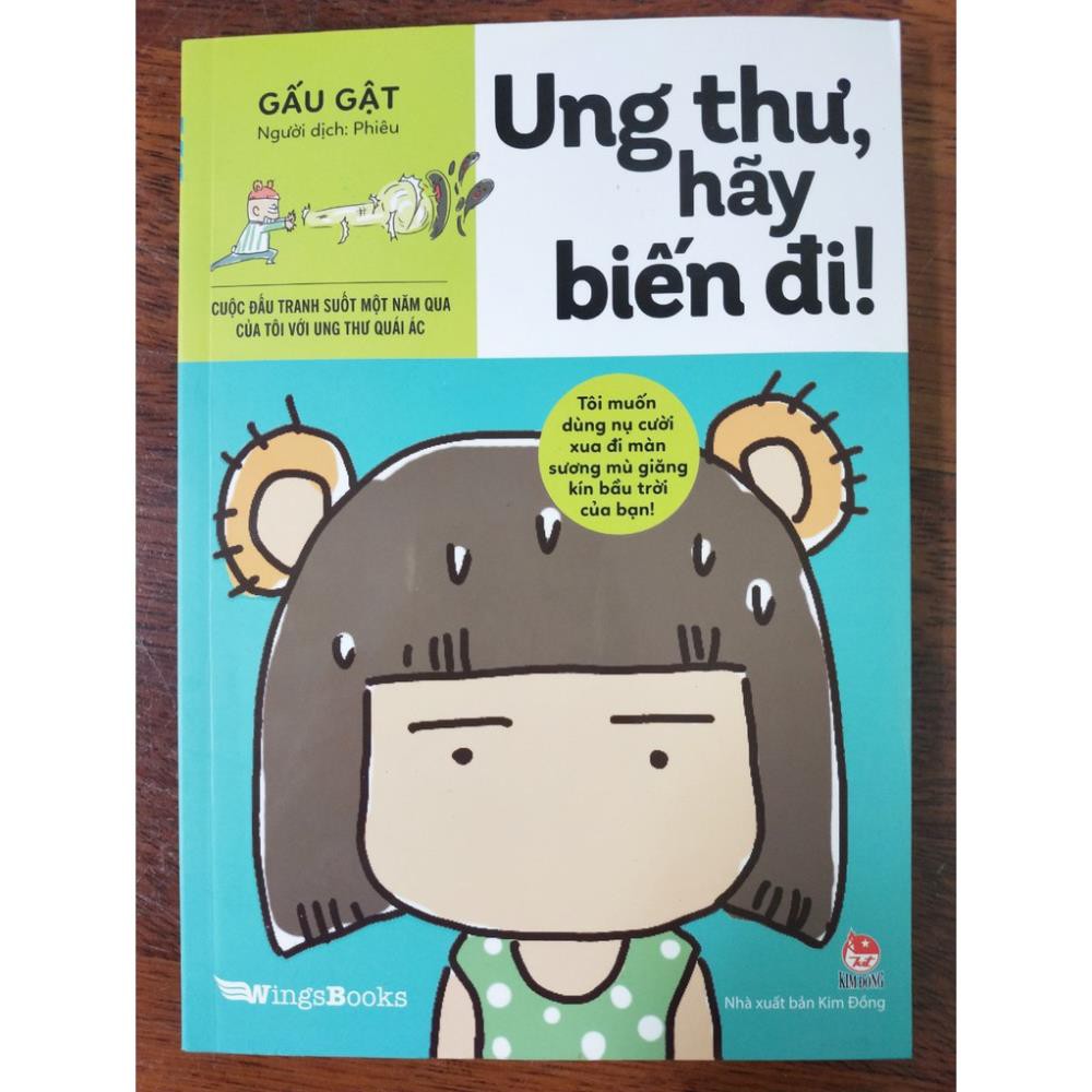 Sách- Ung thư hãy biến đi- NXB Kim Đồng