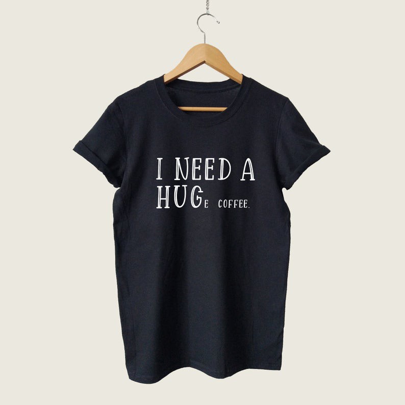 Áo T Shirts Coffee, Coffee Lovers Gifts, Slogan T Shirts, Funny Coffee Lover Quotes T Shirt, Graphic