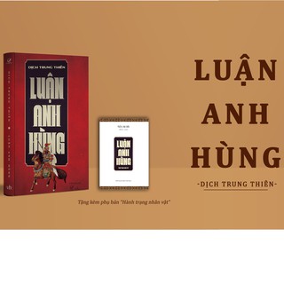 Sách - Luận anh hùng (quảng văn tái bản)