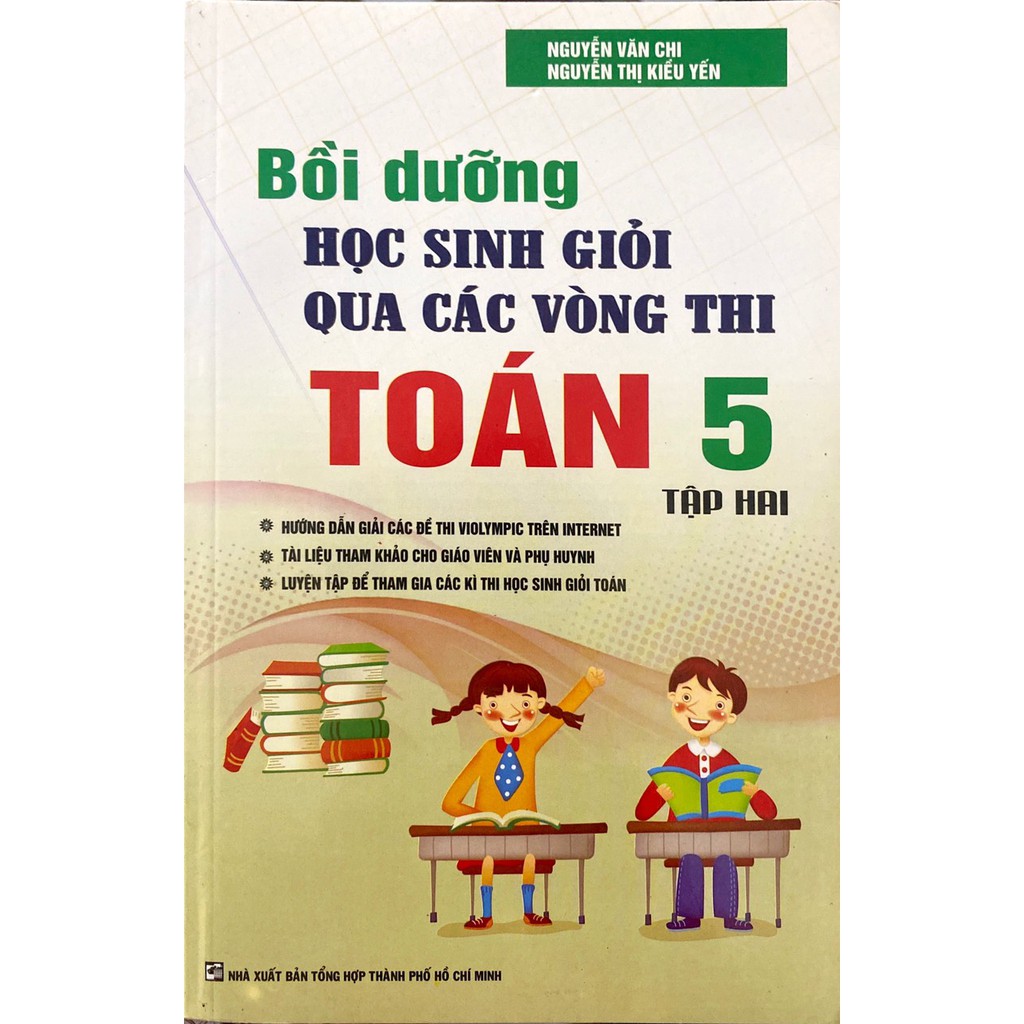 Sách - Bồi Dưỡng Học Sinh Giỏi Qua Các Vòng Thi Toán Lớp 5 - Tập 2