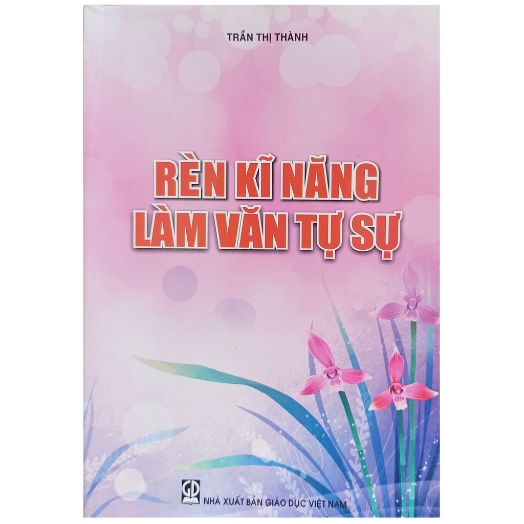 Sách - Rèn kĩ năng làm văn tự sự