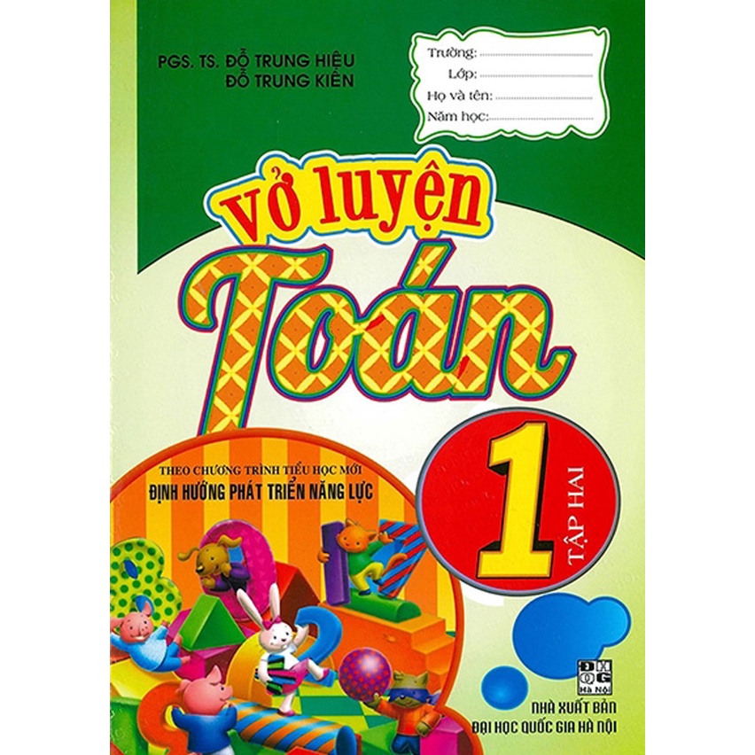 Sách - Combo Vở Luyện Toán 1 - Tập 1+2 (Theo Chương Trình Tiểu Học Mới Định Hướng Phát Triển Năng Lực) (Bộ 2 Cuốn)