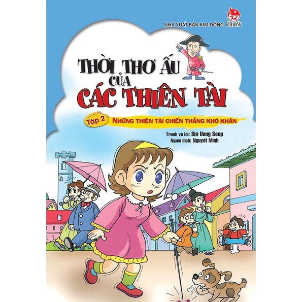 Truyện tranh - Thời thơ ấu của các thiên tài ( Lẻ Tập ) - Kim Đồng