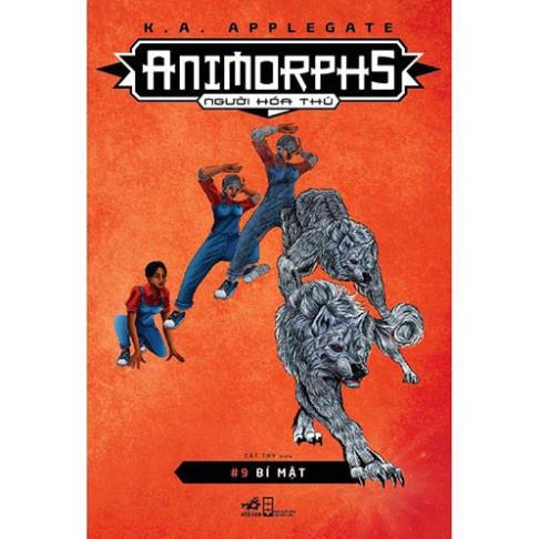 Sách - Animorphs Người hóa thú #9 - Bí mật ( Nhã Nam )