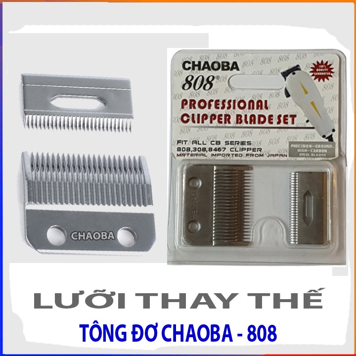 Bộ lưỡi tông đơ Chaoba 808 lưỡi thép không gỉ dành cho các dòng tông đơ điện có bản lưỡi 4,5 đến 4,7cm