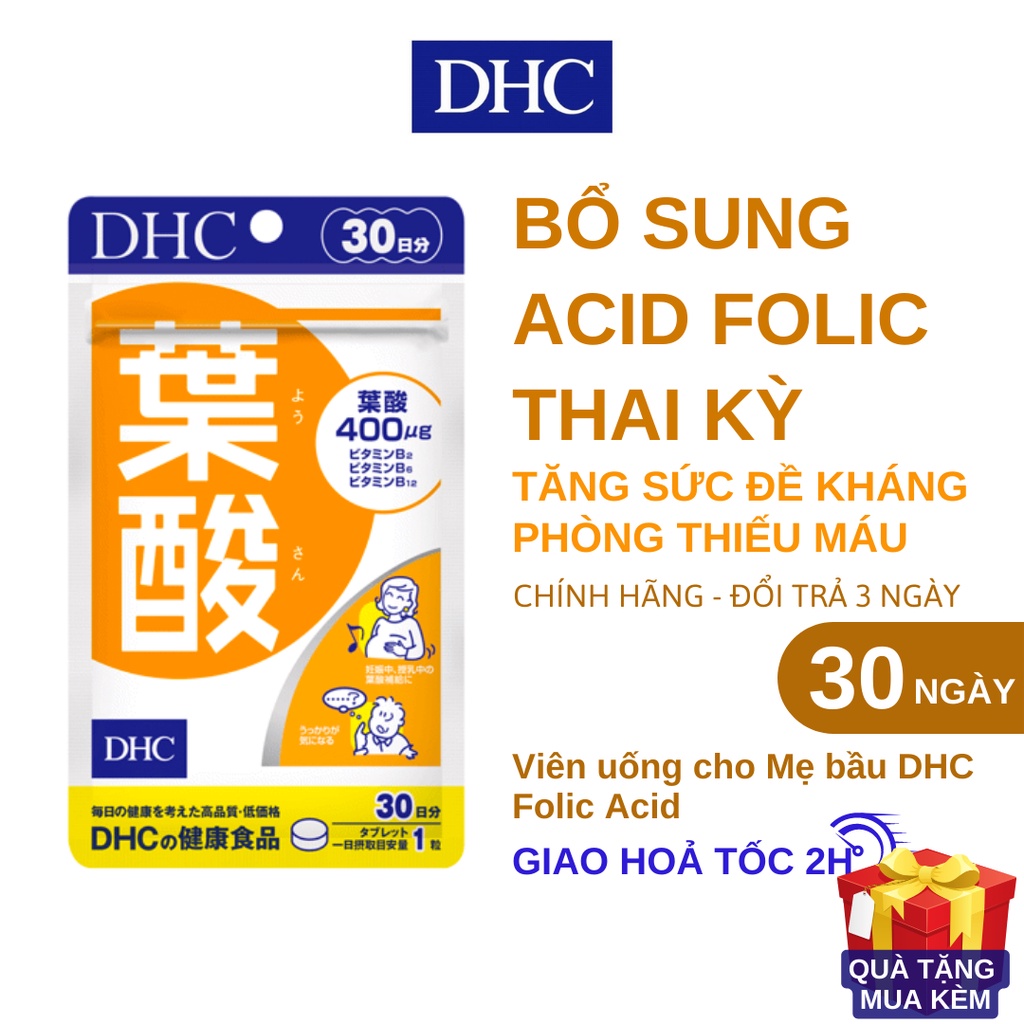 Vitamin cho bà bầu và sau sinh Folic acid DHC Viên uống bổ sung vitamin B2, B6, B12, acid folic Nhật Bản 30 ngày - GoF S