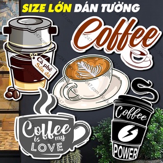 Decal Trang Trí Quán Cafe 🌈𝑭𝒓𝒆𝒆𝒔𝒉𝒊𝒑 Decor Quán Cà Phê, Đồ Dùng Trang Trí Quán Coffee, Kháng Nước, Dán Kính, Tường, Tủ