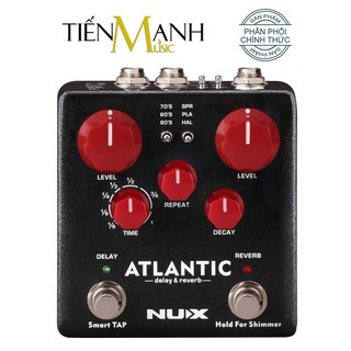 Mua Phơ Đàn Guitar Nux Atlantic Reverb & Delay NDR-5 (Bàn đạp Fuzz Effect Pedal) - Cam kết 100% Chính hãng
