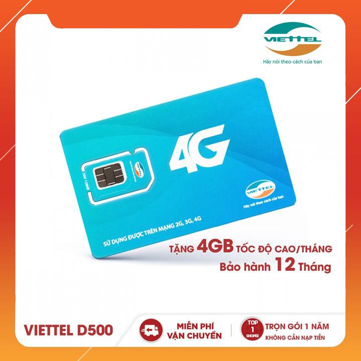 Sim 4G Viettel D500 Trọn Gói 1 Năm (4GB/THÁNG) Không Nạp Tiền - Mua 1 lần dùng cả năm