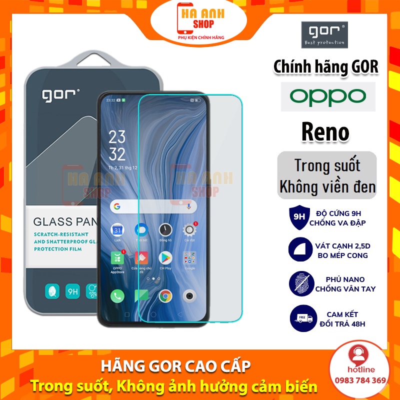 Kính cường lực 2.5D Oppo Reno Full màn hãng Gor cao cấp (chống vân tay)