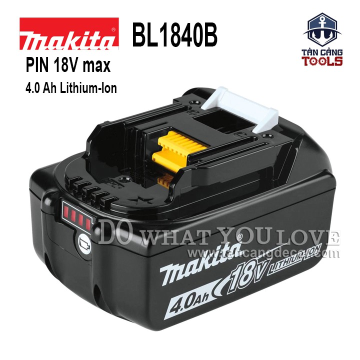 Pin 18V 4.0Ah Makita BL1840B Lithium - Ion