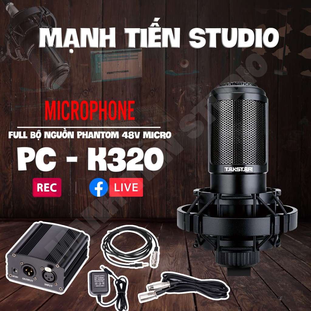 [COMBO HOT] Micro Hát Karaoke Live Stream Takstar Pc - K320 Cao Cấp - Nguồn 48v