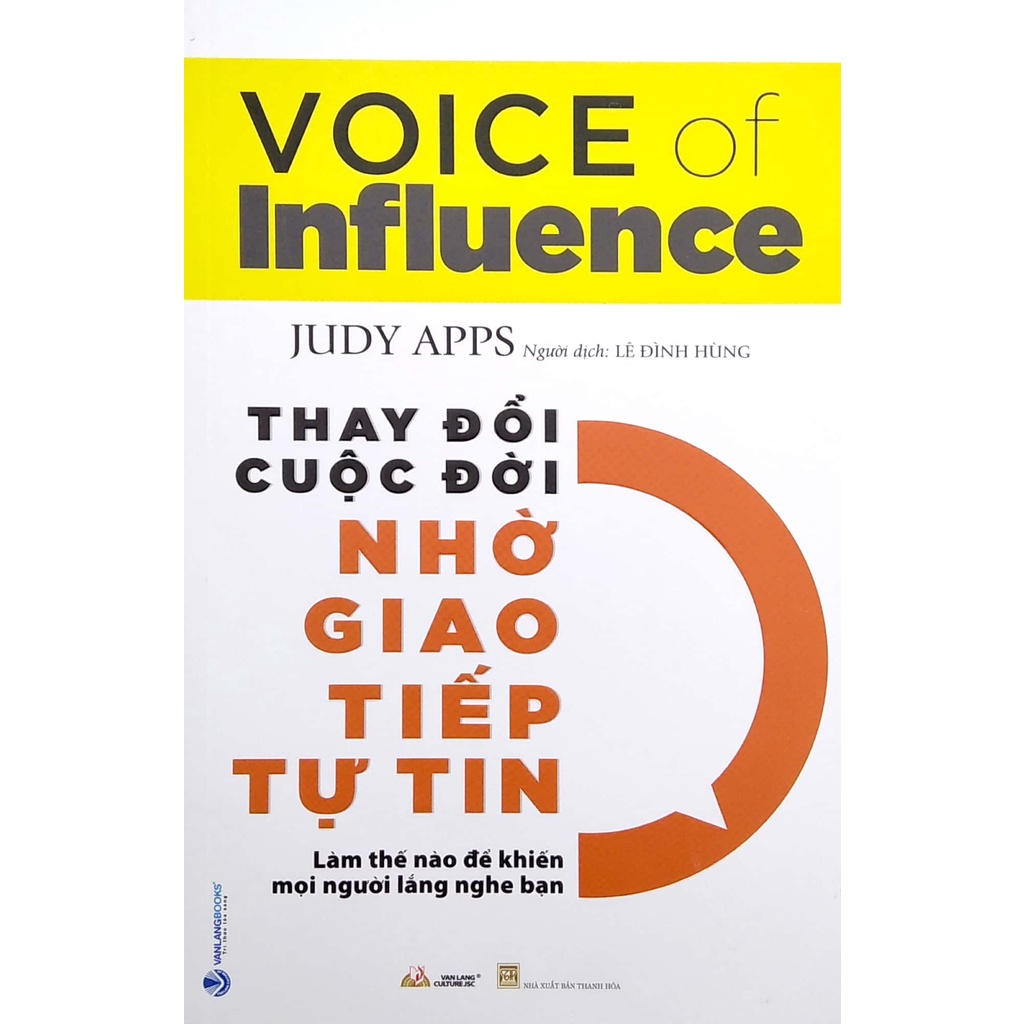 Sách - Thay Đổi Cuộc Đời Nhờ Giao Tiếp Tự Tin (Judy Apps- Văn Lang)