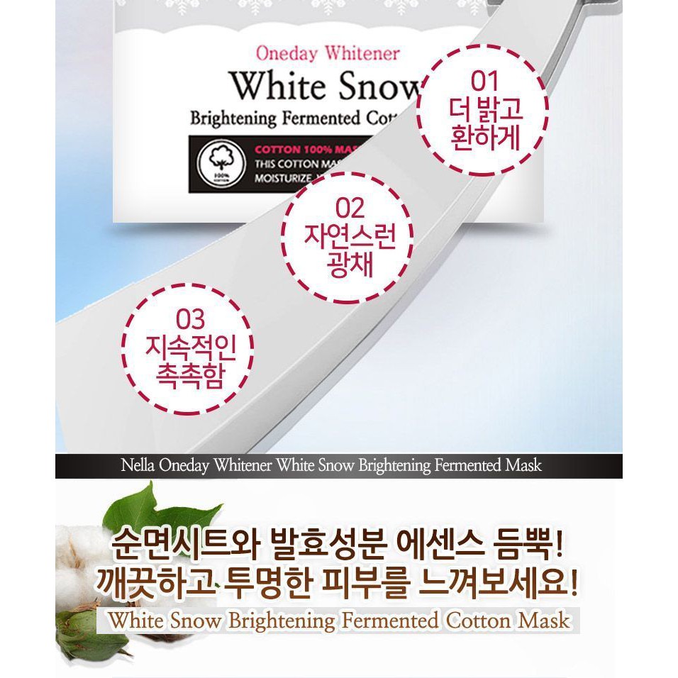 Mặt nạ giấy Nella Oneday Whitener White Snow Brightening Fermented Cotton Mask Pack