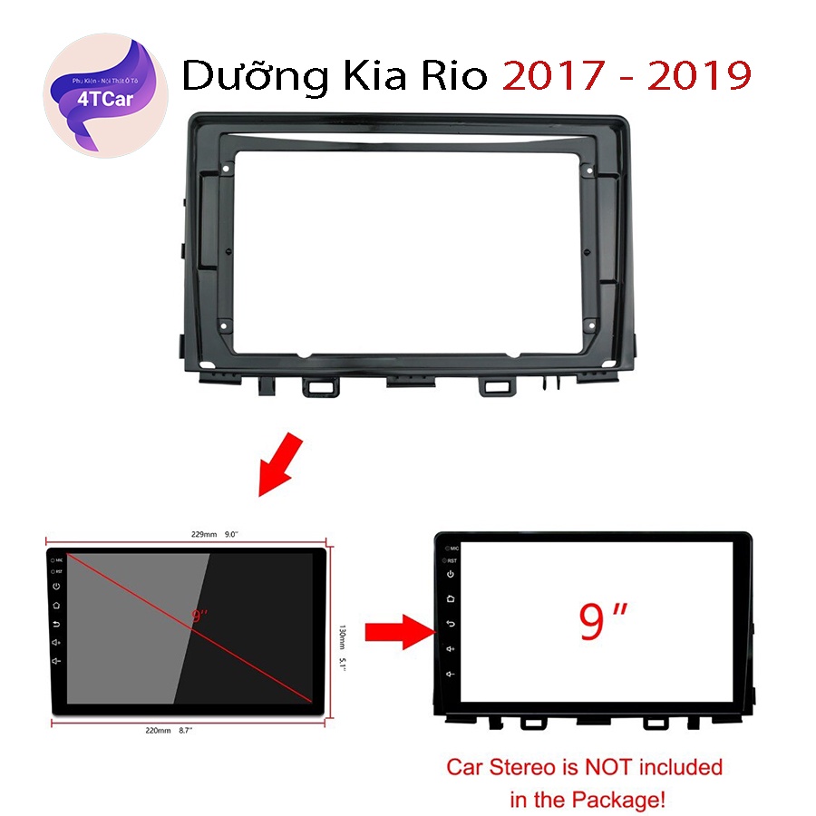 Mặt dưỡng Kia Rio 2017-2019 (9 inch)