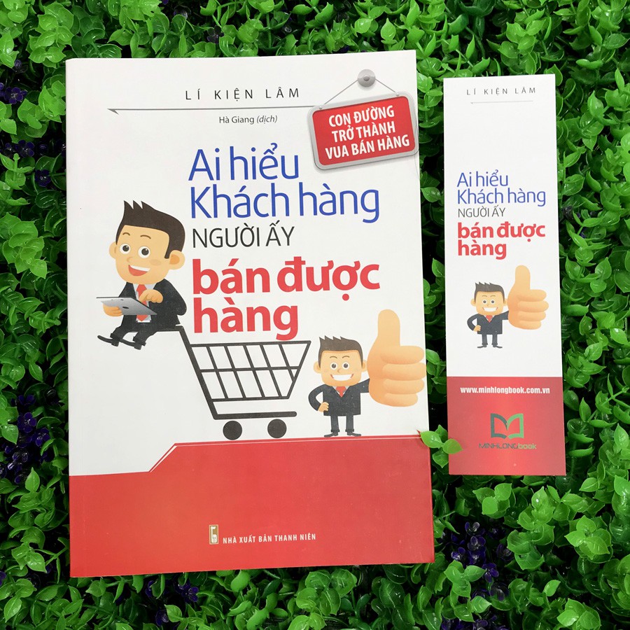 Sách - Ai hiểu khách hàng người ấy bán được hàng | BigBuy360 - bigbuy360.vn