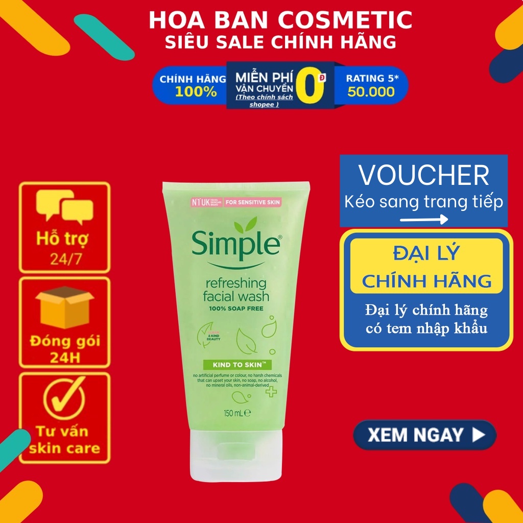 Sữa rửa mặt Simple giúp da sạch thoáng Refreshing Facial Wash Simple không chứa xà phòng 150ml - Hoa Ban Cosmetic