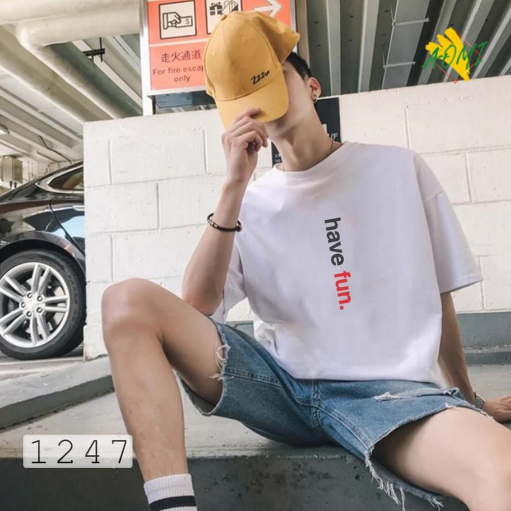 [HOT]  ÁO THUN TAY LỠ IN CHỮ HAVE FUN 1247 CÁCH ĐIỆU PHONG CÁCH HÀN QUỐC FREE SIZE  AOMI THỜI TRANG HOT TREND