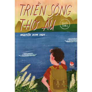 Triền Sông Thơ Ấu
