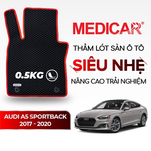 MEDICAR - Thảm Lót Sàn ô tô Audi A5 Sportback (2017 -&gt; 2020)