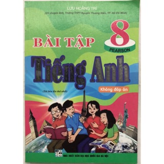 Sách - Bài tập Tiếng Anh 8 không đáp án