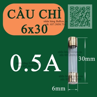 Cầu chì ống thủy tinh loại TO 30x6 mm (nhiều thông số để lựa chọn)