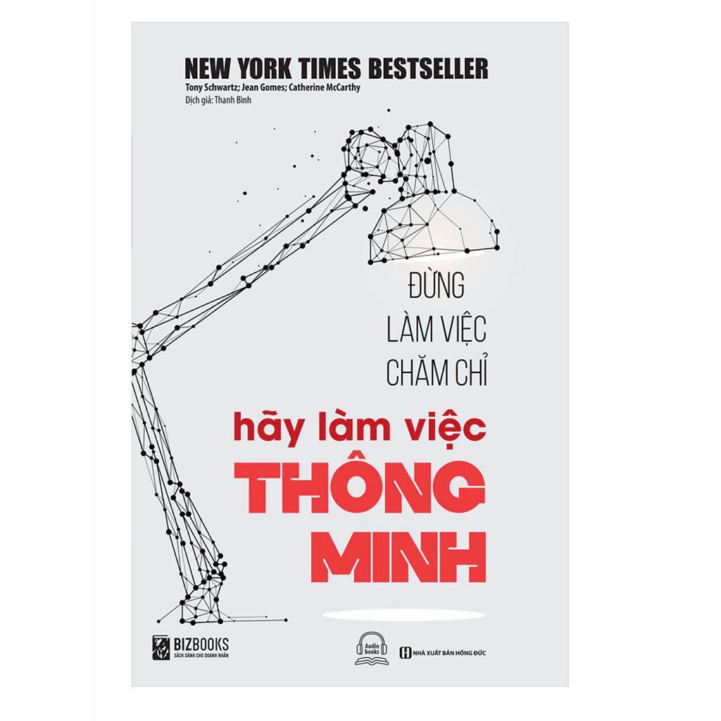Sách Đừng Làm Việc Chăm Chỉ Hãy Làm Việc Thông Minh