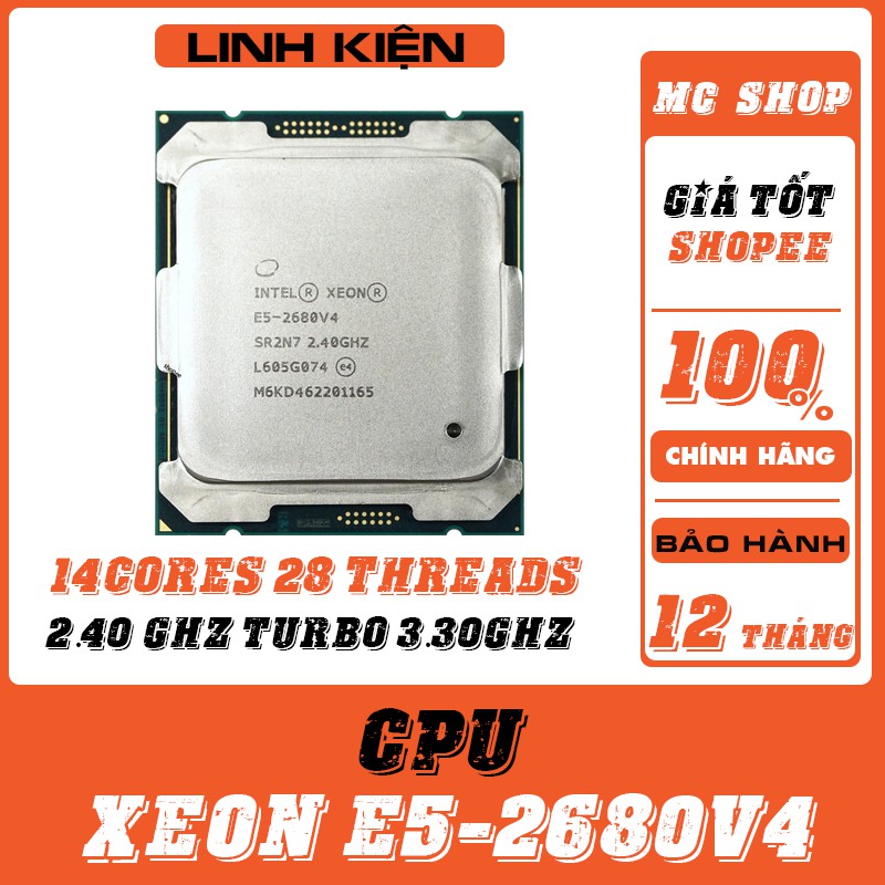 [Còn hàng] CPU Xeon E5-2680v4 (14C-28T, 2.40Ghz , 35MB)