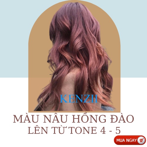 Thuốc Nhuộm Tóc Màu Nâu Hồng Đào 💝 Tặng Trợ Nhuộm 💝 Kenzii Lên Từ Tone 4 - 5 ( Thuốc Nhuộm Tóc Nâu Hồng )