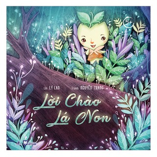 Tủ Sách Chồi Non - Lời Chào Lá Non