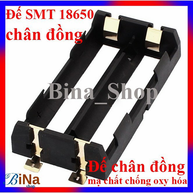 Đế gắn pin 18650 chân đồng mạ vàng khay đựng pin SMD SMT 1cell/2cell