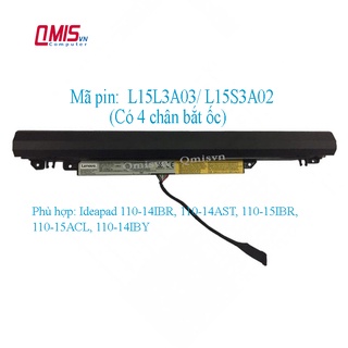 Pin laptop Lenovo Ideapad 110-14IBR, 110-14AST, 110-15IBR, 110-15ACL, 110-14IBY, L15L3A03 L15S3A02 (Bốn pát bắt ốc)