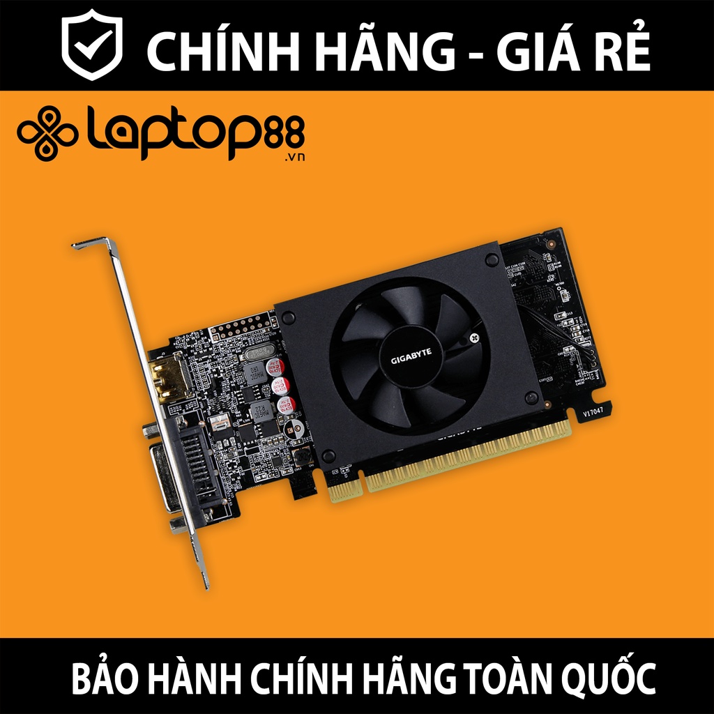 VGA Nvidia GeForce GT710 Gigabyte GVN710D51GL Bóc máy Hàng zin Bảo hành 12 tháng